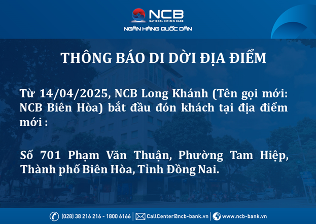 NCB Long Khanh Renamed and Relocated